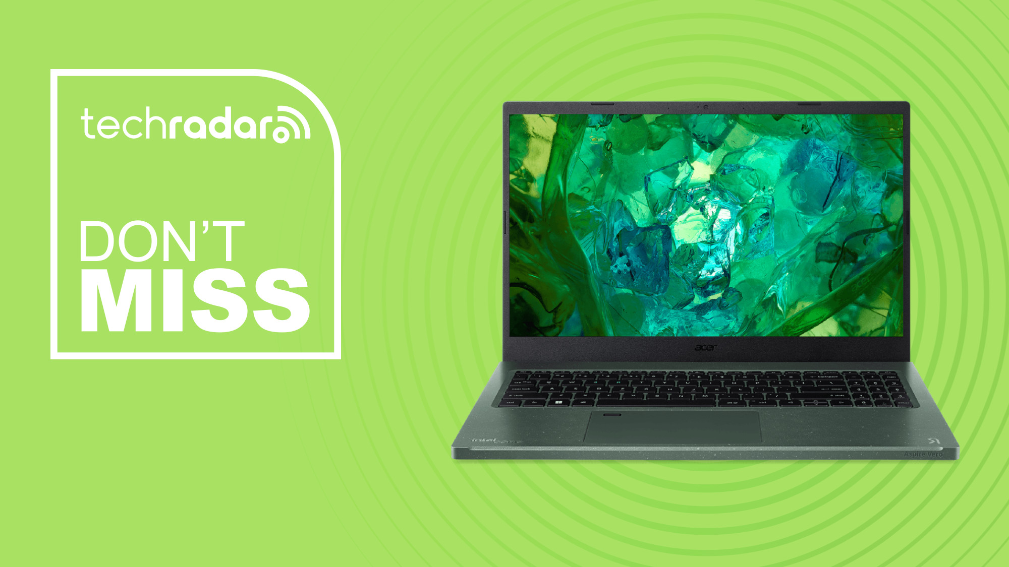 Acer Vero laptop on green background with don't miss text overlay