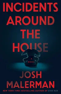 Incidents Around The House