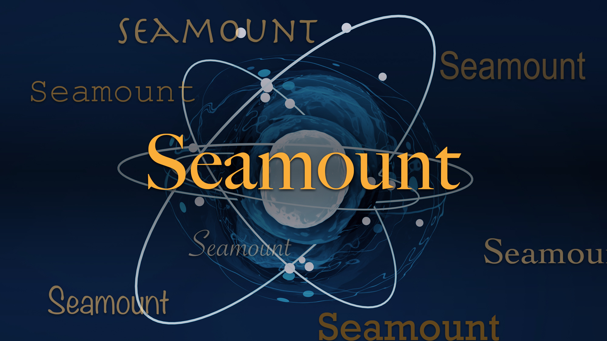 The word seamount stands out in yellow against a dark blue background with white decorative oval features.