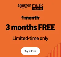 Amazon Music Unlimited | 1 month free | 3 months free