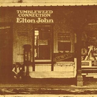 Tumbleweed Connection — Elton John