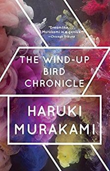 The Wind-Up Bird Chronicle — Haruki Murakami