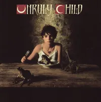 Unruly Child – Unruly Child (1992)