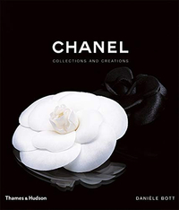 Chanel: Collections and Creations by Danielle Bott