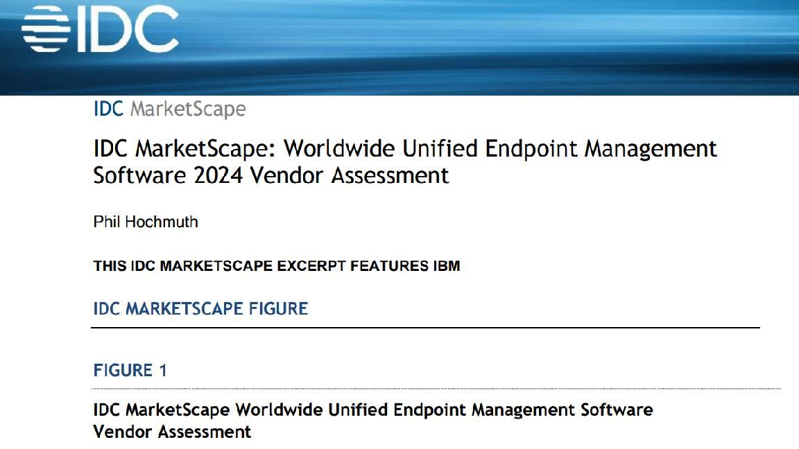 IDC MarketScape: Worldwide Unified Endpoint Management Software 2024 Vendor Assessment