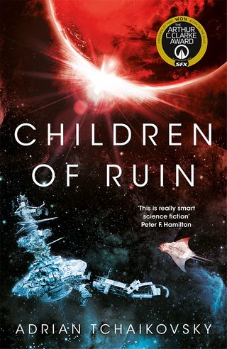 "Children of Ruin" by Adrian Tchaikovsky