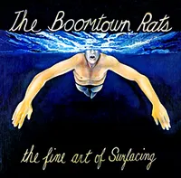 The Boomtown Rats - The Fine Art of Surfacing (Ensign, 1979)