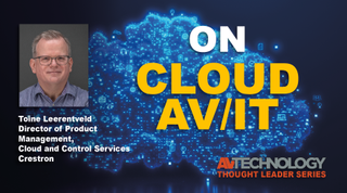 Toine Leerentveld, Director of Product Management, Cloud and Control Services at Crestron