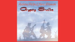 Anthony Phillips and Harry Williamson - Gypsy Suite