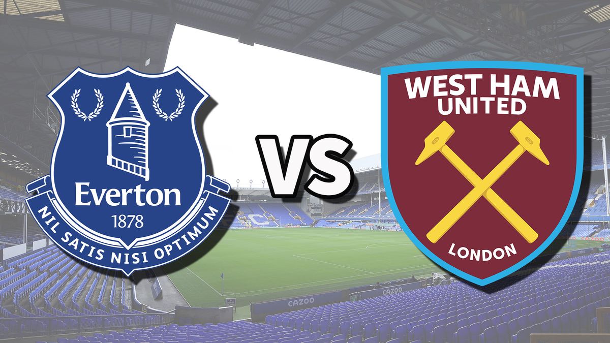 Everton vs West Ham live stream and how to watch Premier League game online  | Tom's Guide