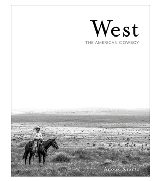 West: The American Cowboy coffee table book.