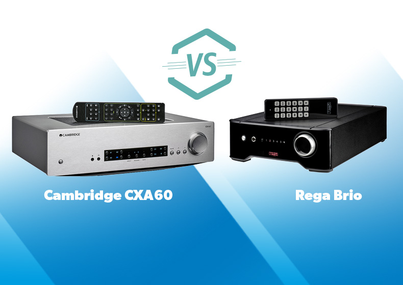 Cambridge CXA60 vs Rega Brio – which is better? | What Hi-Fi?
