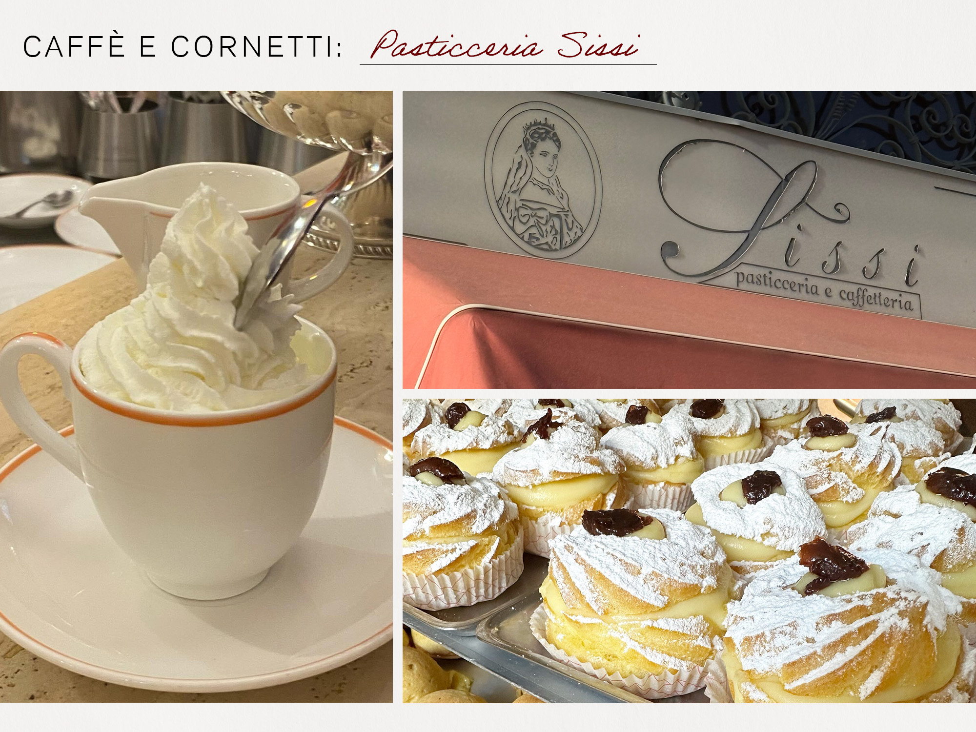 Pasticceria Sissi in Milan.