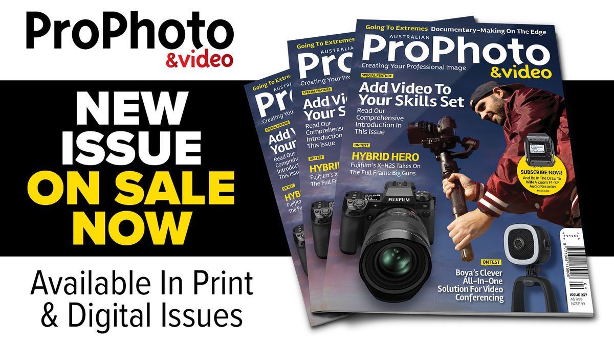 ProPhoto &amp; Video magazine&#039;s new issue on sale now