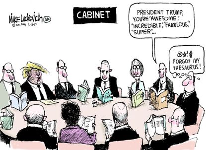 Political cartoon U.S. Trump cabinet compliments