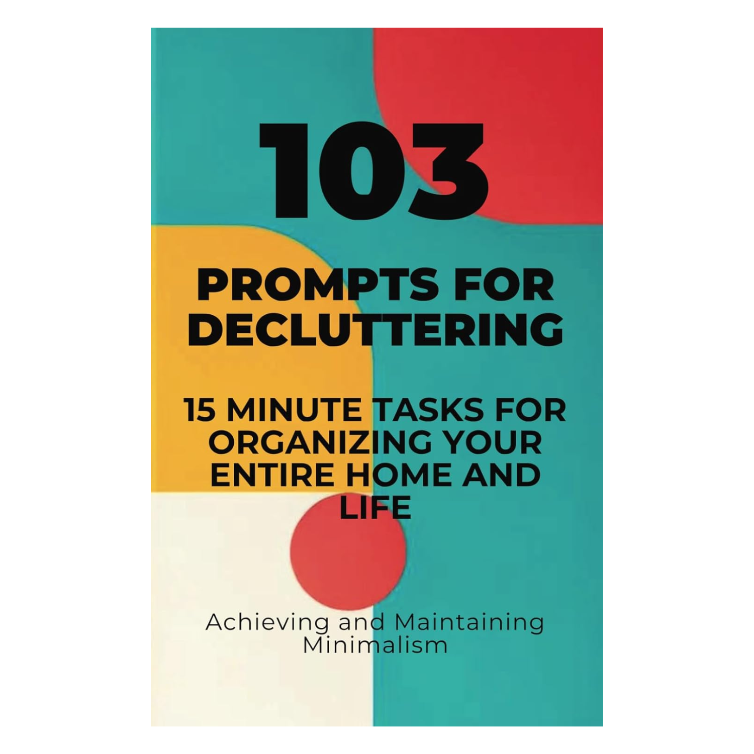 A teal, red, yellow and off-white color blocked book cover
