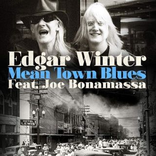 Edgar Winter’s New Single "Mean Town Blues"