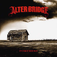 Alter Bridge - Fortress (Roadrunner/EMI, 2013)&nbsp;