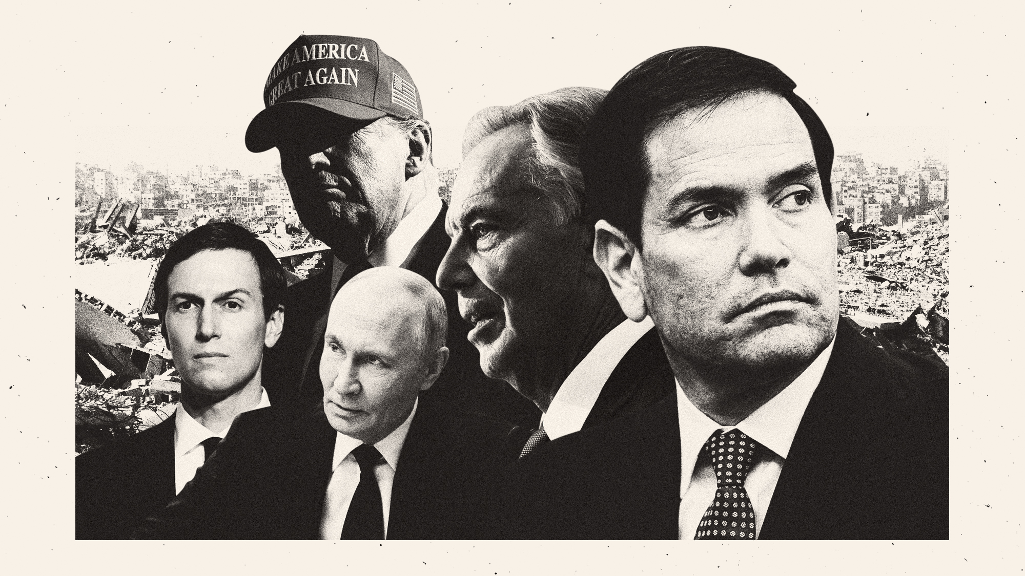 Photo composite illustration of Marco Rubio, Tony Blair, Jared Kushner, Donald Trump and Vladimir Putin against a backdrop of destruction in Gaza