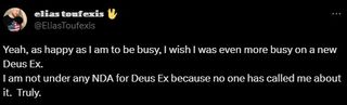 Tweet from Elias Toufexis reading "Yeah, as happy as I am to be busy, I wish I was even more busy on a new Deus Ex.I am not under any NDA for Deus Ex because no one has called me about it. Truly."