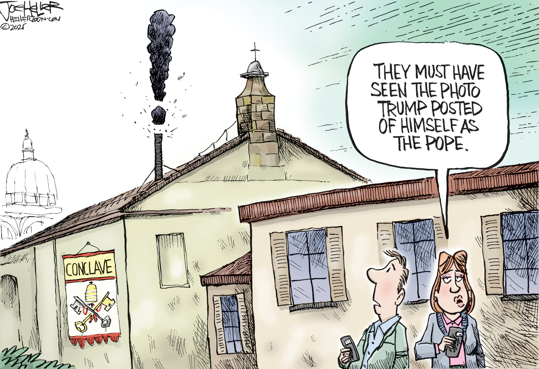 This cartoon depicts a man and a woman standing outside a building labeled "CONCLAVE." Black smoke shaped like an exclamation point billows from a chimney on the roof. The man looks towards the smoke with a concerned expression and the woman says, "THEY MUST HAVE SEEN THE PHOTO TRUMP POSTED OF HIMSELF AS THE POPE."