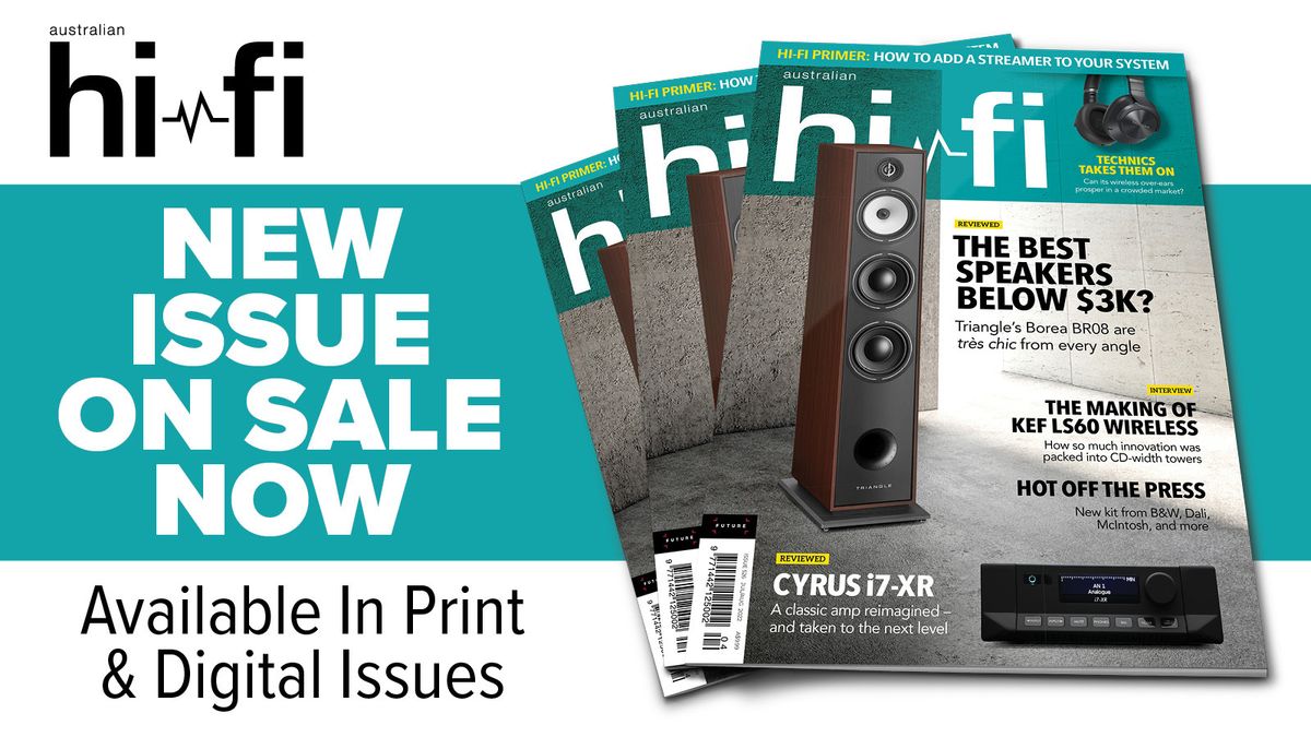 Australijskie Hi-Fi lipiec-sierpień 2022: Nowe wydanie magazynu teraz