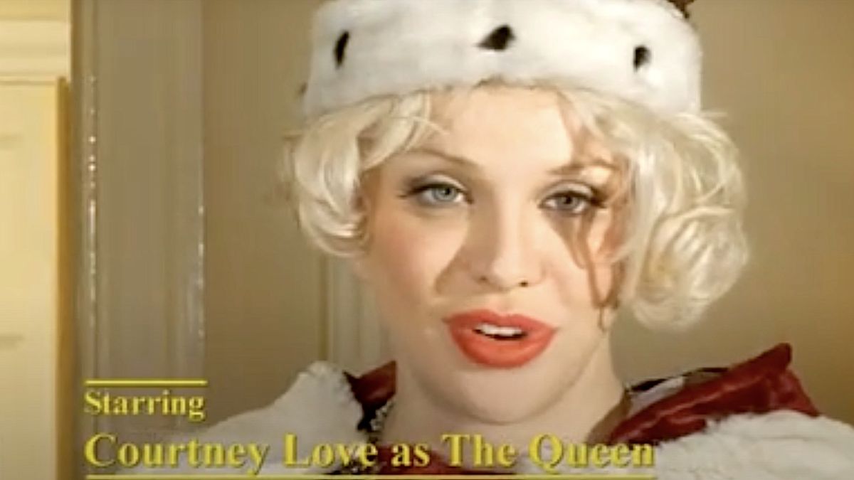 Courtney Love as The Queen