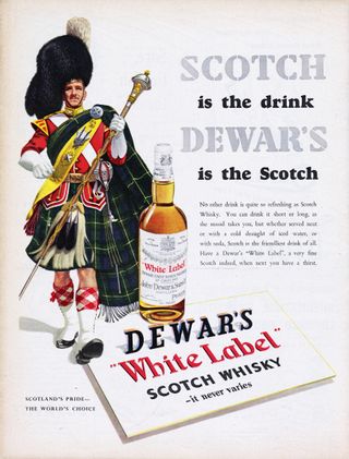 A 1955 ad for Dewar's White Label Scotch Whisky features a man wearing a kilt and cape and wearing a large black hat