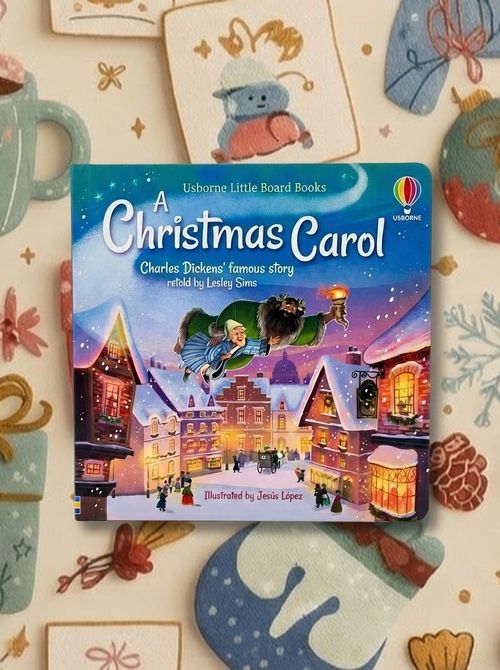 A Christmas Carol Board Book by Lesley Sims