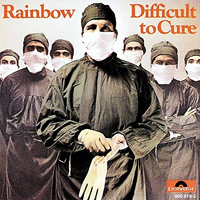 Rainbow: Difficult To Cure (Polydor, 1981)