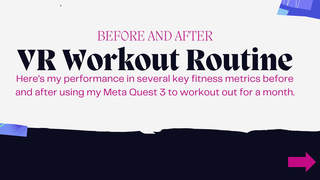A slide saying "My VR Fitness Routine"