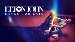 Elton John - Never too late admat