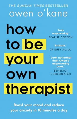 How to Be Your Own Therapist: Reclaim Yourself for 2025 With This Empowering Self-Help Guide for Mental Health and Stress Management From Bestselling Author of Addicted to Anxiety