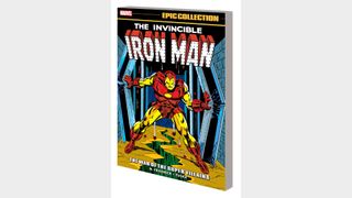 IRON MAN EPIC COLLECTION: THE WAR OF THE SUPER VILLAINS TPB