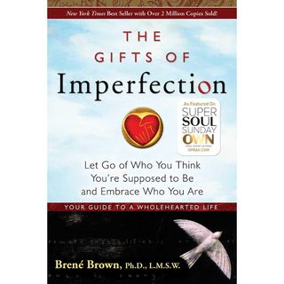 The Gifts of Imperfection book by Bene Brown
