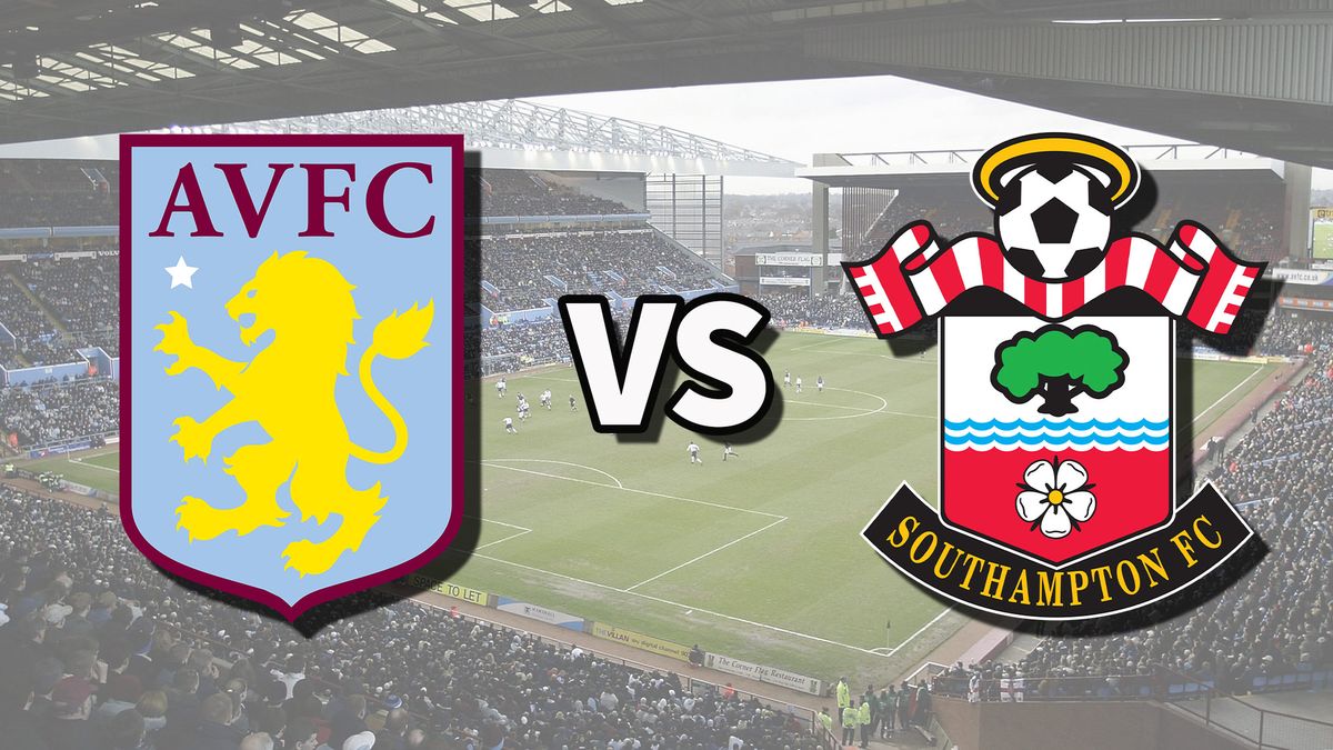 Aston Villa vs Southampton live stream and how to watch Premier League ...