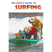 The Dog’s Guide To Surfing | Amazon