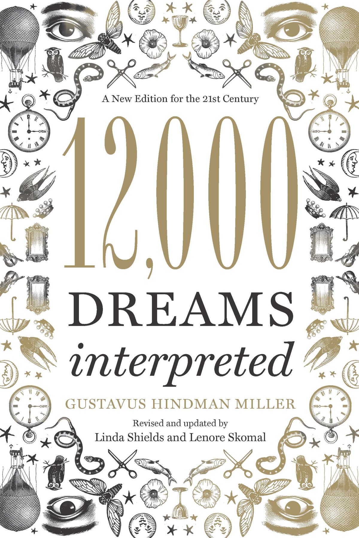 A book with 12,000 dream meanings and interpretations.