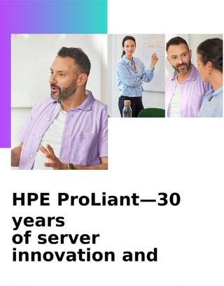 HPE ProLiant—30 years of server innovation and leadership