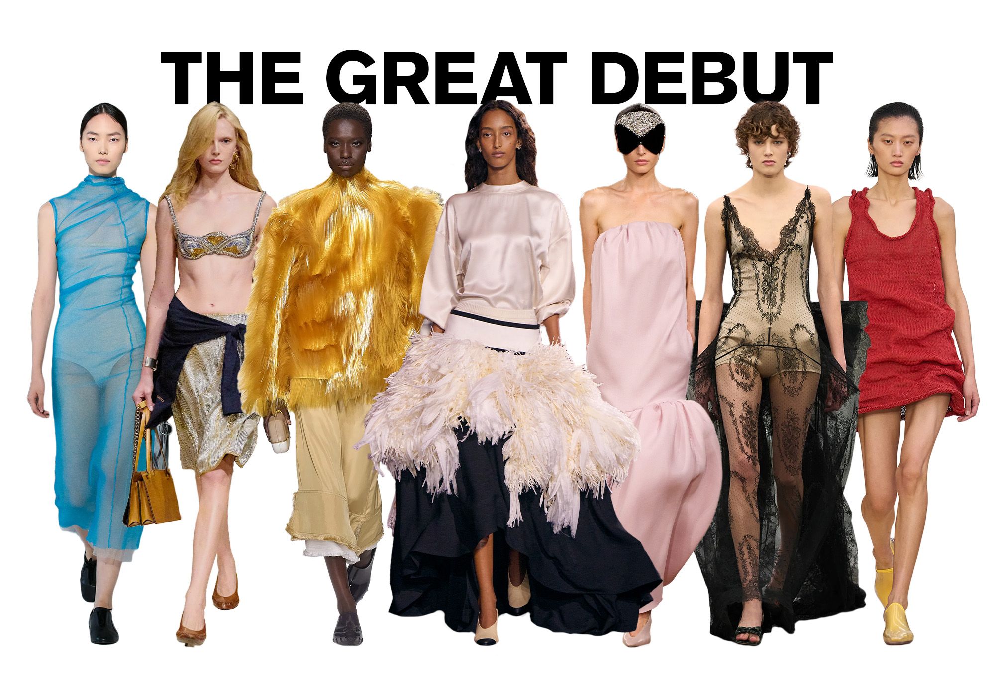 A photo of 7 models from the S/S 26 runway shows wearing pieces from new designers at houses against a white background. On top, the title is, "THE GREAT DEBUT" in black capital letters.