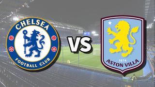 What channel is chelsea aston villa on sale