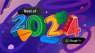 A graphic for Google&#039;s best of 2024 list for Google TV.