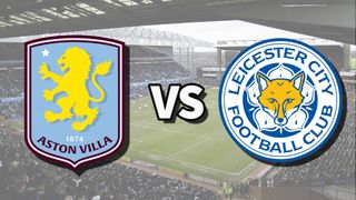 The Aston Villa and Leicester City club badges on top of a photo of Villa Park stadium in Birmingham, England