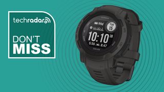 Garmin Instinct 2 Solar watch on teal background with text reading &quot;TechRadar don&#039;t miss&quot;