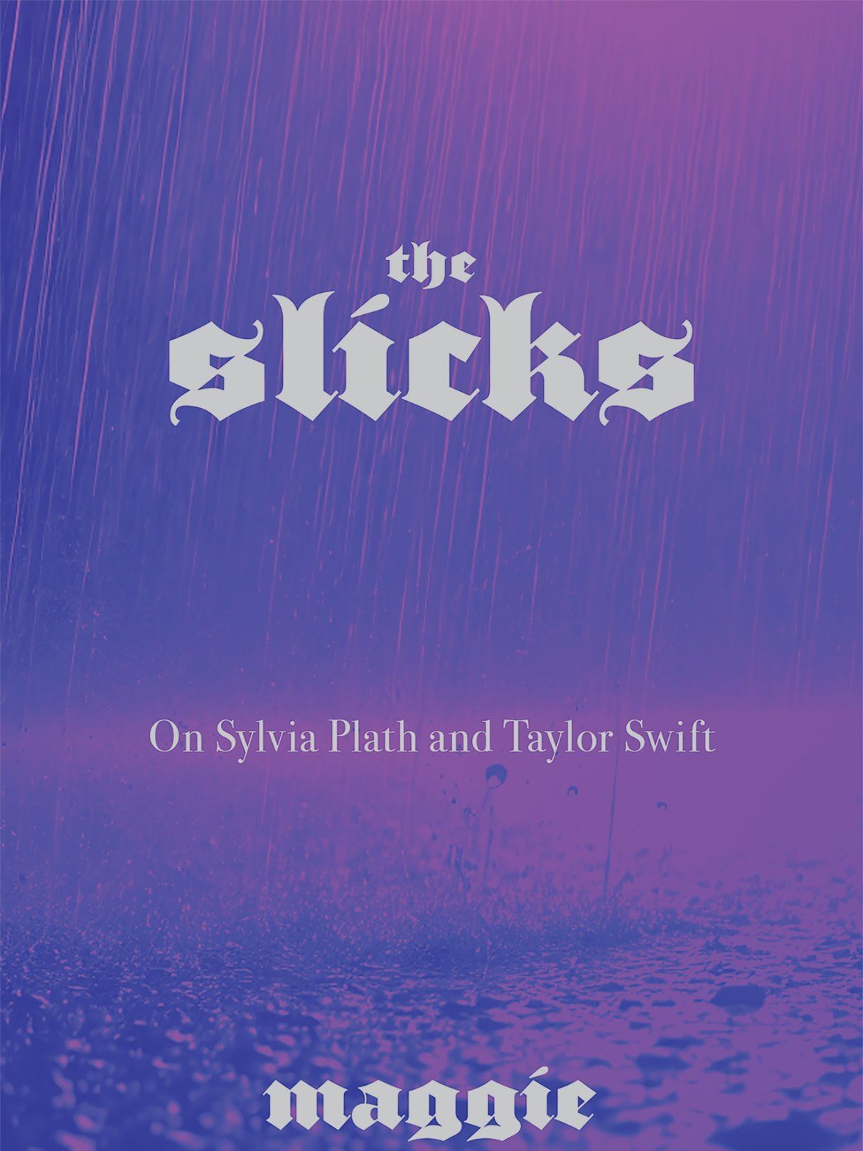 The Slicks