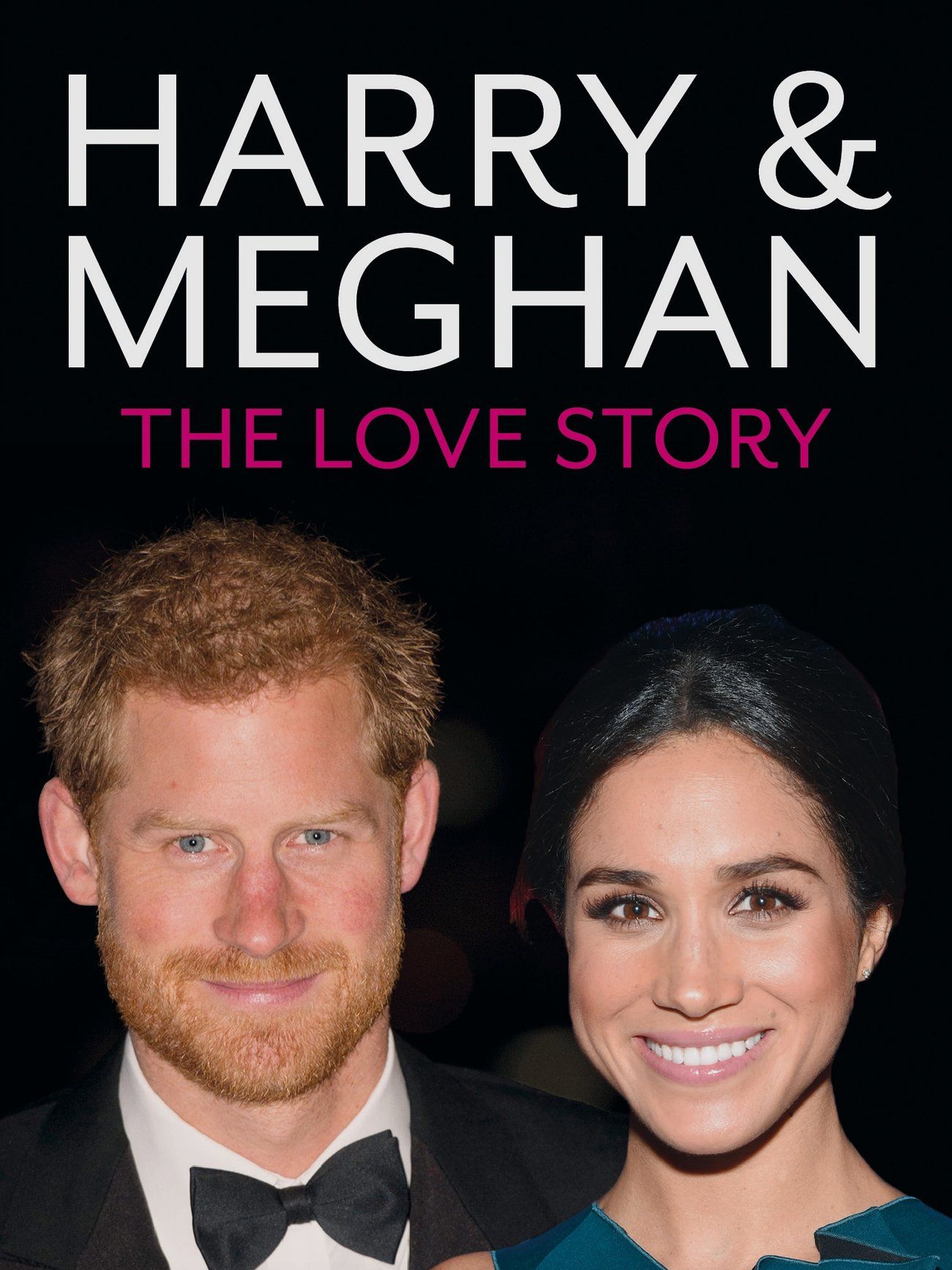 Harry &amp;amp; Meghan - the Love Story