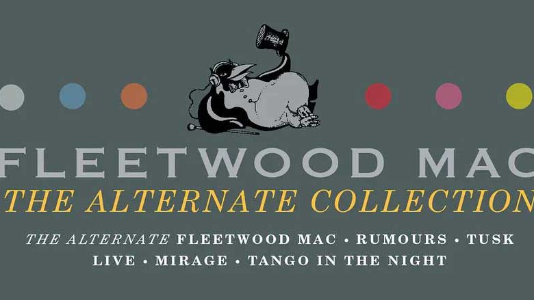 Fleetwood Mac: The Alternate Collection album review | Louder