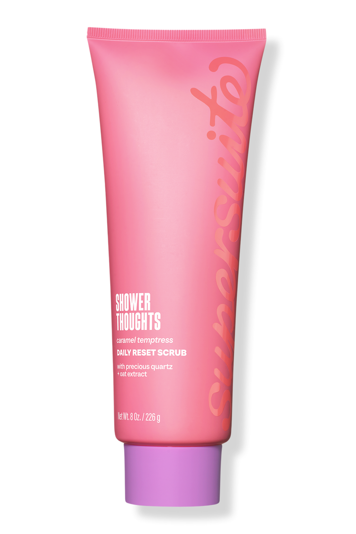 Supersuite , Shower Thoughts Daily Reset Scrub