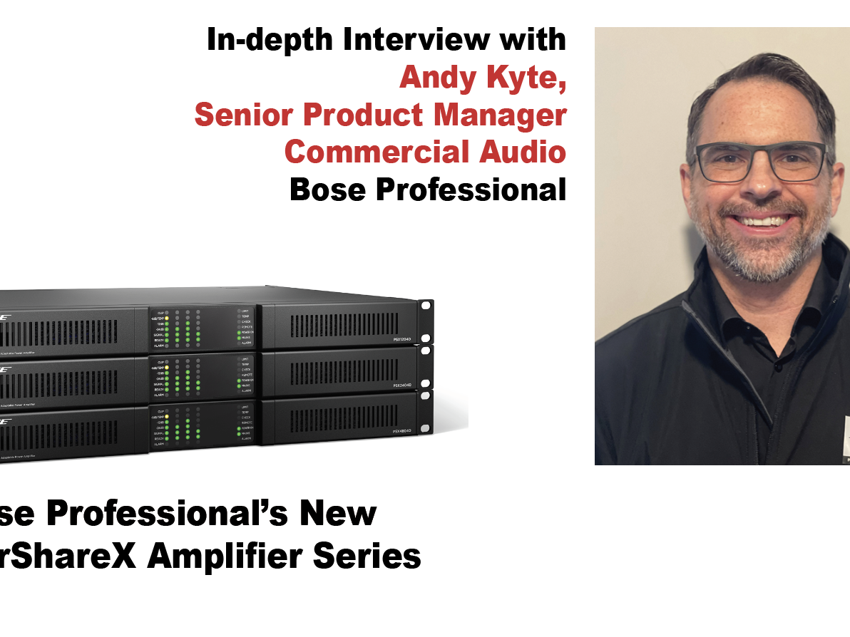 In-depth Interview on Bose Professional's New Product Announcement
