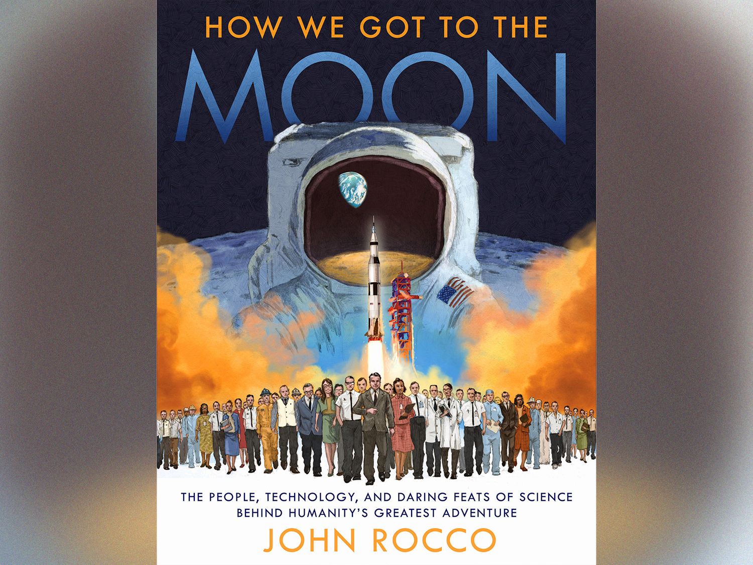 New book 'How We Got to the Moon' will reveal a stunning look at